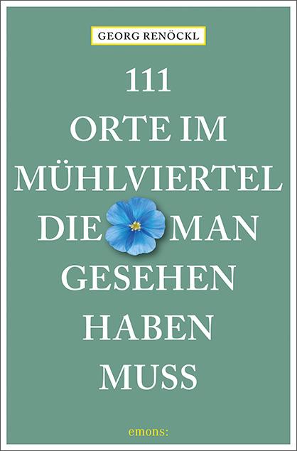 #Buchtipp111 Orte im Mühlviertel
